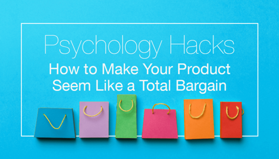 8個(gè)心理學(xué)技巧讓你的商品看起來(lái)更物超所值